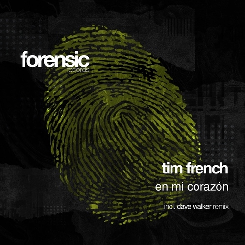 Tim French - En Mi Corazon [FOR2018]